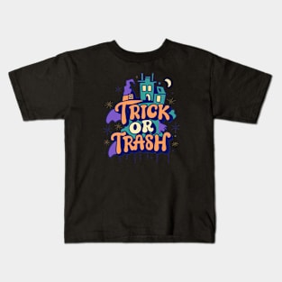 Trick Or Trash Kids T-Shirt